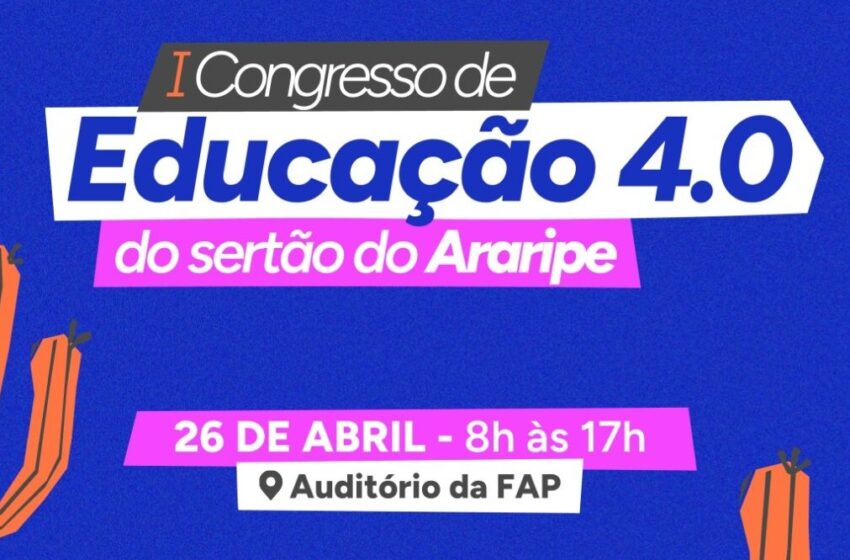  Araripina recebe congresso inédito para discutir o futuro da educação